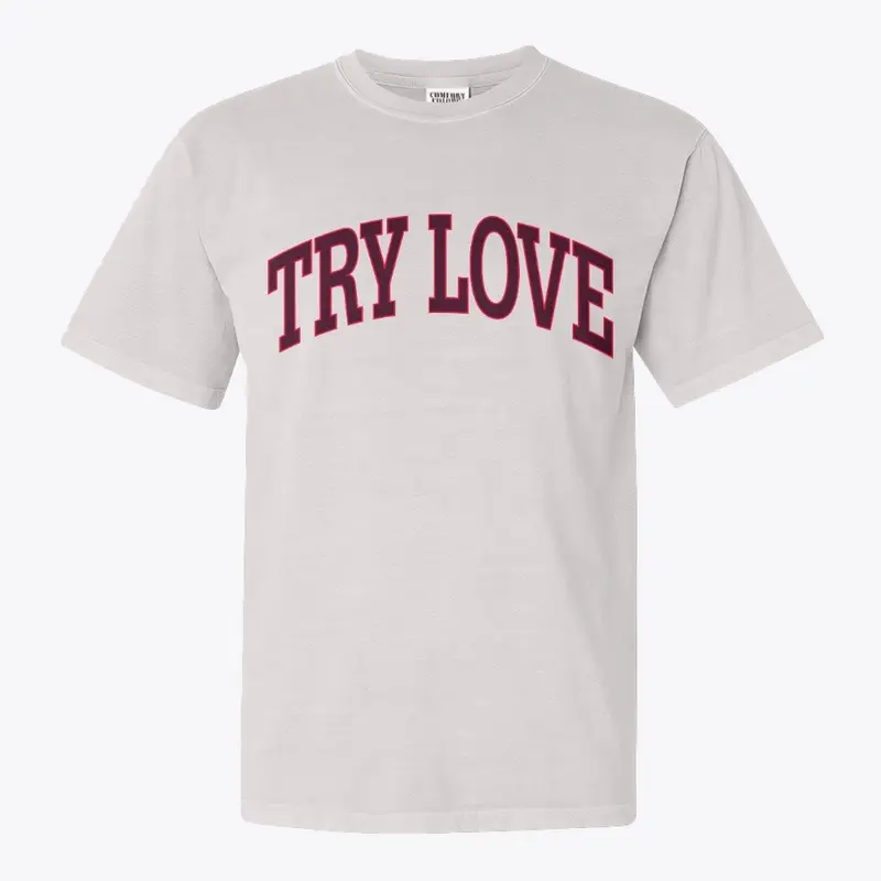 TRY LOVE