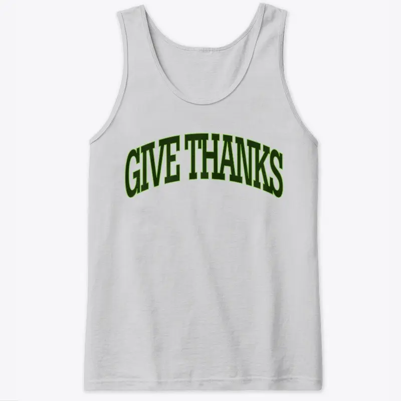 GIVE THANKS